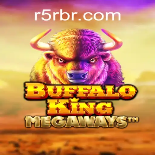 Discovering Buffalo King: The Wild Adventure with R5R.COM