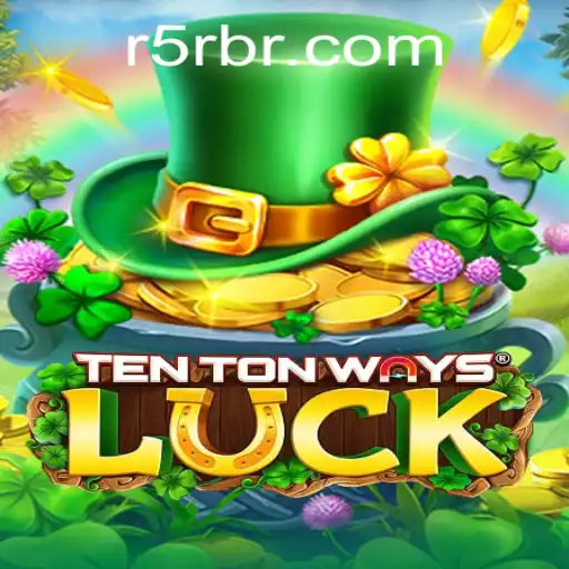 Experience the Excitement of TenTonWaysLuck: A Comprehensive Guide