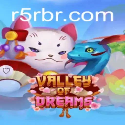 Explore the Enchanting World of ValleyofDreams: A Guide to R5R.COM's Latest Adventure